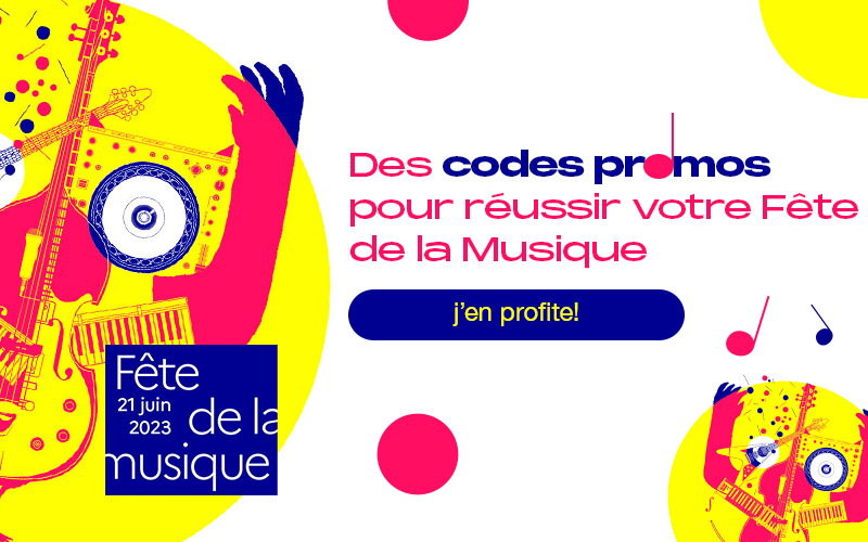 Fête de la Musique 2023 - Codes Promo