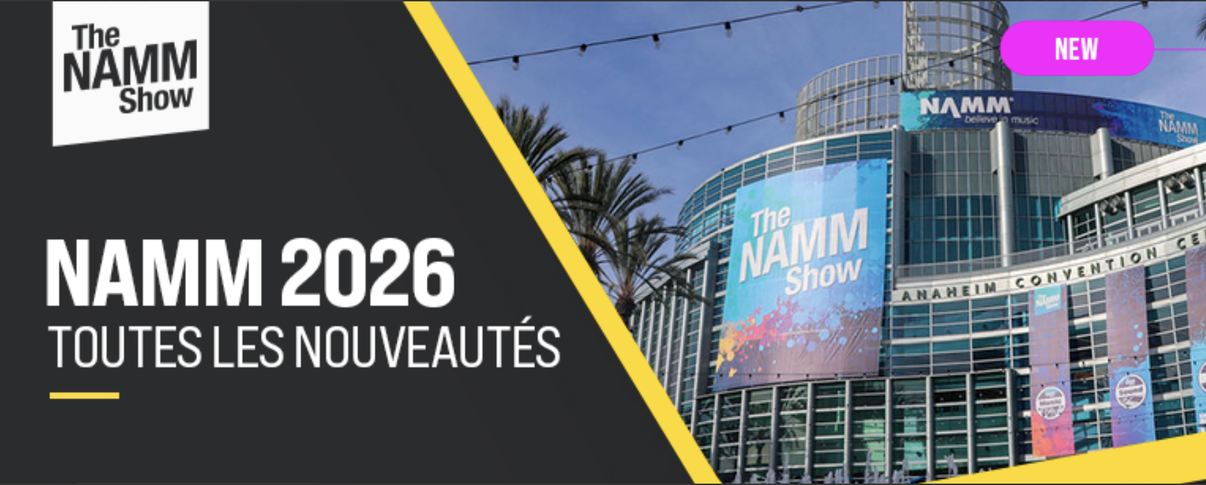 Namm 2026 : mises à jour en direct, nouveautés instruments et annonces produits