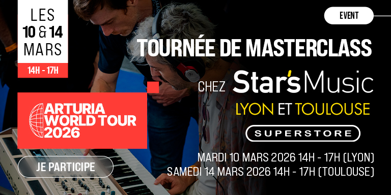 ARTURIA x STAR’S MUSIC - EVENEMENT EXCEPTIONNEL