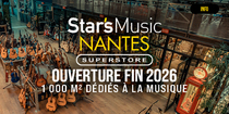 Ouverture Star’s Music Nantes fin 2026 : 1 000 m² dédiés aux musiciens