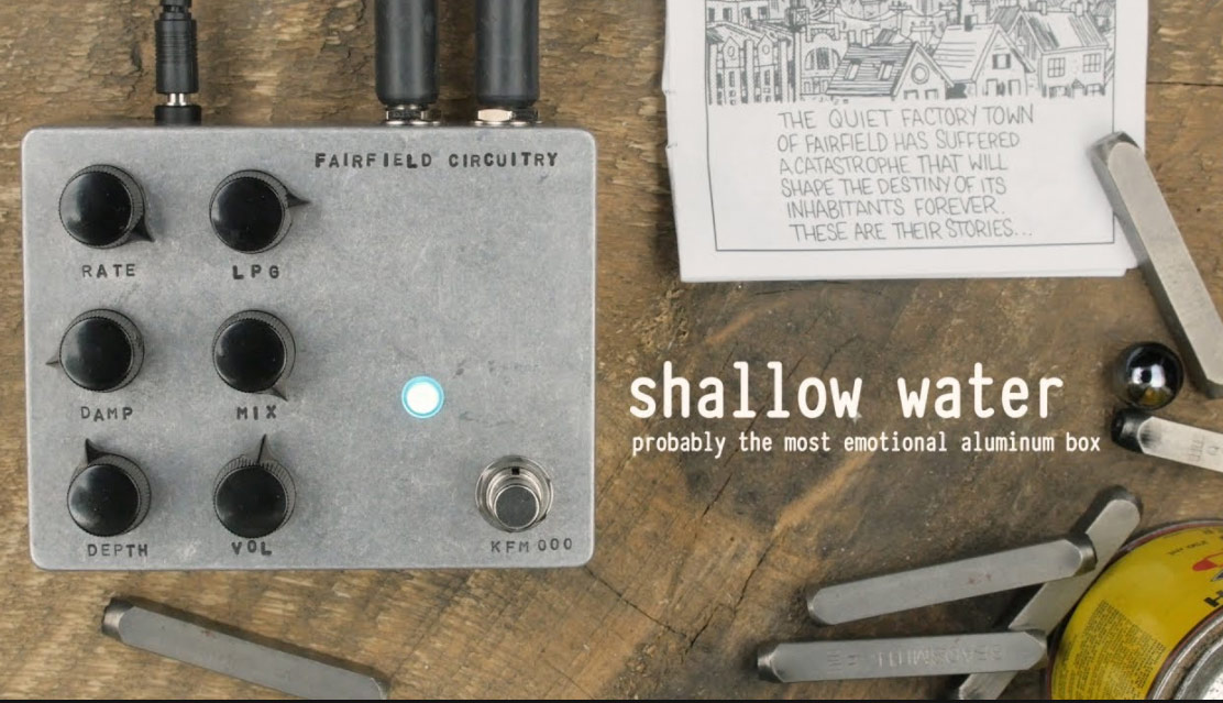 Fairfield Circuitry Shallow Water - PÉdale Chorus / Flanger / Phaser / Tremolo - Variation 1