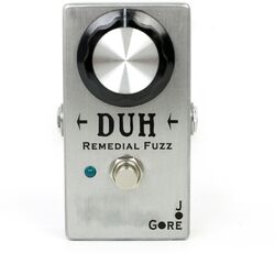 Pédale overdrive / distortion / fuzz Joe gore Duh Remedial Fuzz